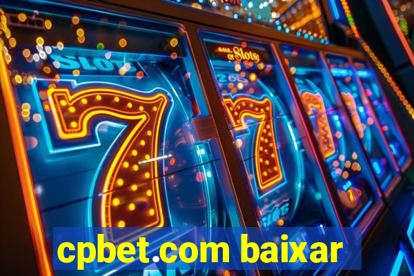 cpbet.com baixar